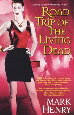 [Amanda Feral 02] • Road Trip of the Living Dead